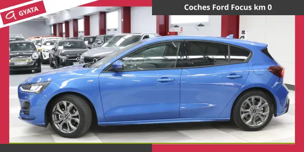 Coches Ford Focus km 0 en Gyata